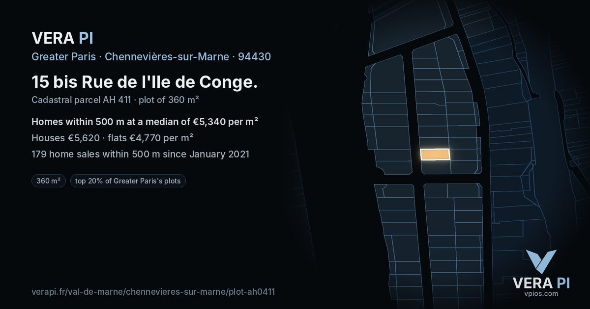15 bis Rue de l'Ile de Conge, Chennevières-sur-Marne at night – the plot lit, the parcels around coloured by the prices near them