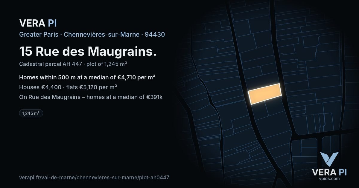 15 Rue des Maugrains, Chennevières-sur-Marne at night – the plot lit, the parcels around coloured by the prices near them