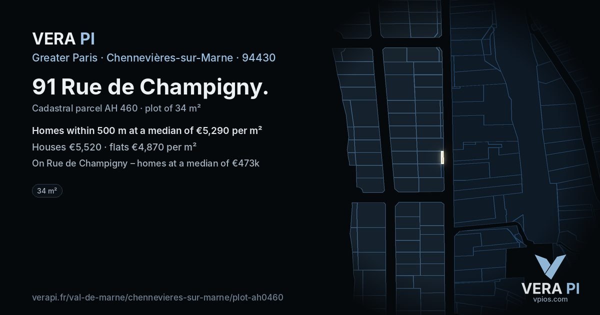 91 Rue de Champigny, Chennevières-sur-Marne at night – the plot lit, the parcels around coloured by the prices near them