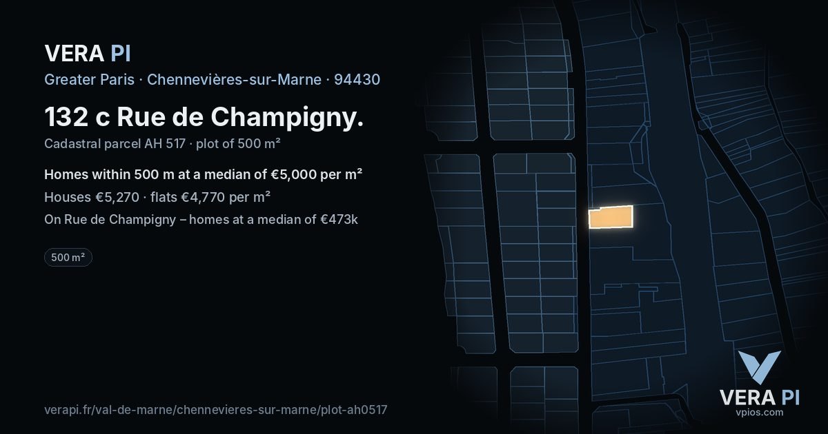 132 c Rue de Champigny, Chennevières-sur-Marne at night – the plot lit, the parcels around coloured by the prices near them