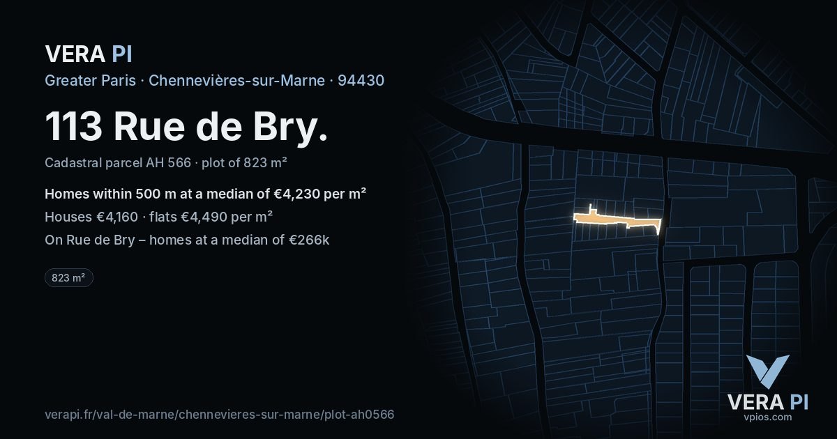 113 Rue de Bry, Chennevières-sur-Marne at night – the plot lit, the parcels around coloured by the prices near them