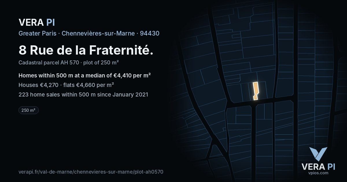 8 Rue de la Fraternité, Chennevières-sur-Marne at night – the plot lit, the parcels around coloured by the prices near them