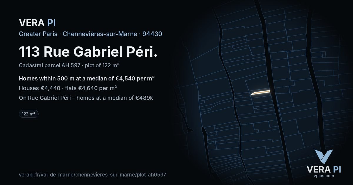 113 Rue Gabriel Péri, Chennevières-sur-Marne at night – the plot lit, the parcels around coloured by the prices near them