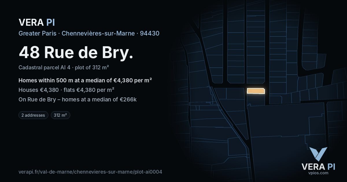 48 Rue de Bry, Chennevières-sur-Marne at night – the plot lit, the parcels around coloured by the prices near them