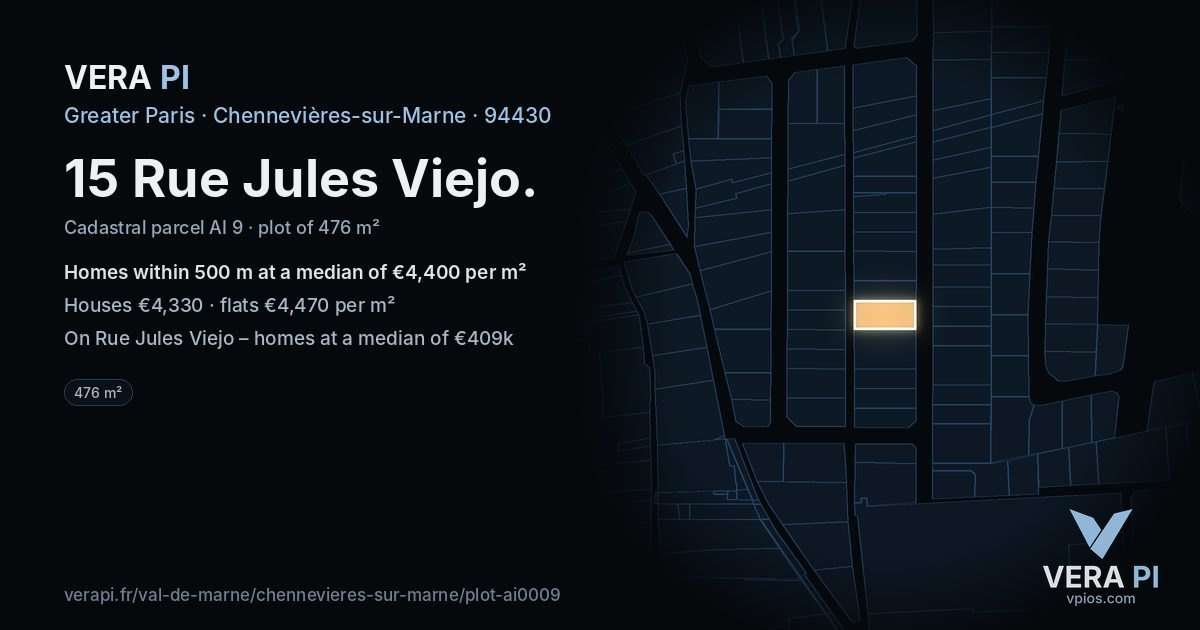 15 Rue Jules Viejo, Chennevières-sur-Marne at night – the plot lit, the parcels around coloured by the prices near them