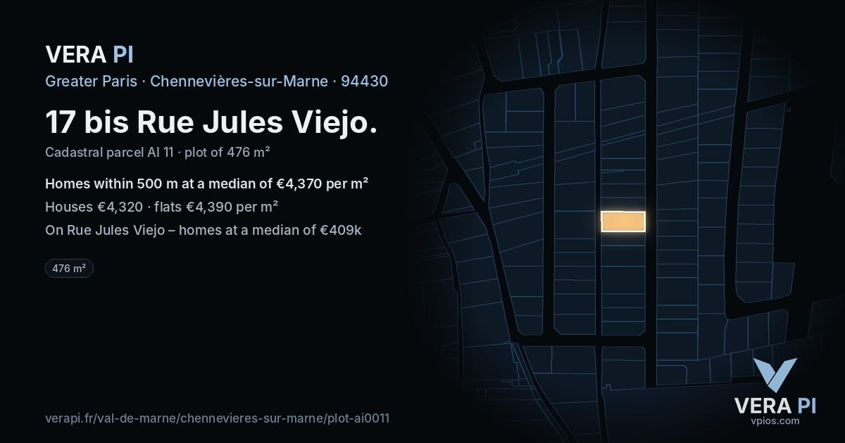 17 bis Rue Jules Viejo, Chennevières-sur-Marne at night – the plot lit, the parcels around coloured by the prices near them