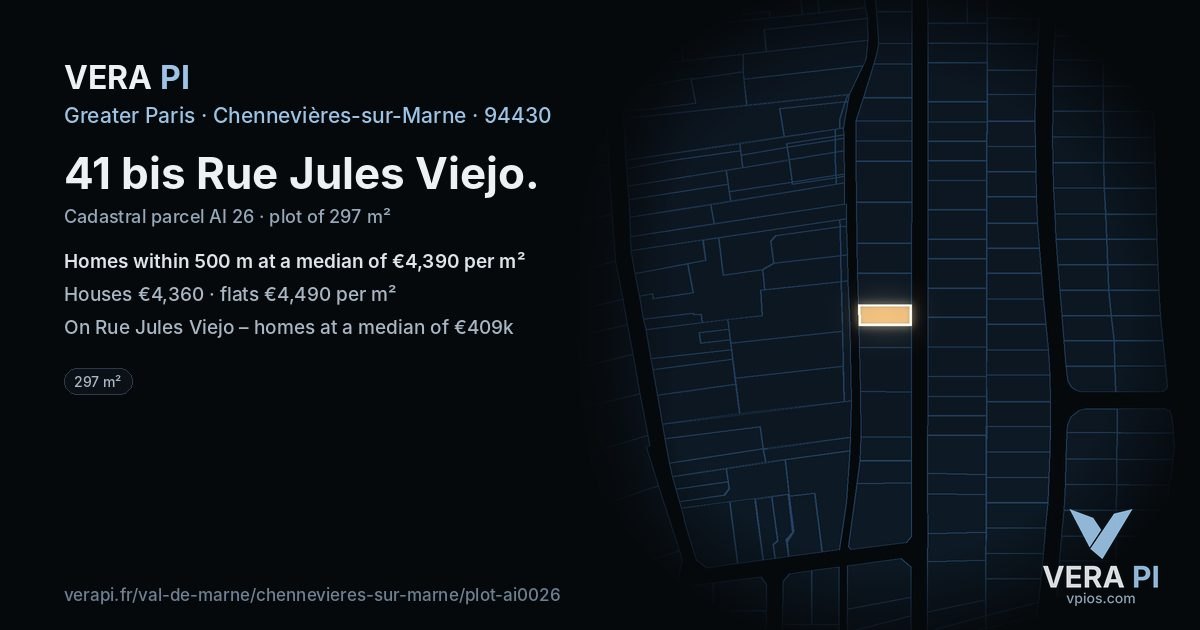 41 bis Rue Jules Viejo, Chennevières-sur-Marne at night – the plot lit, the parcels around coloured by the prices near them