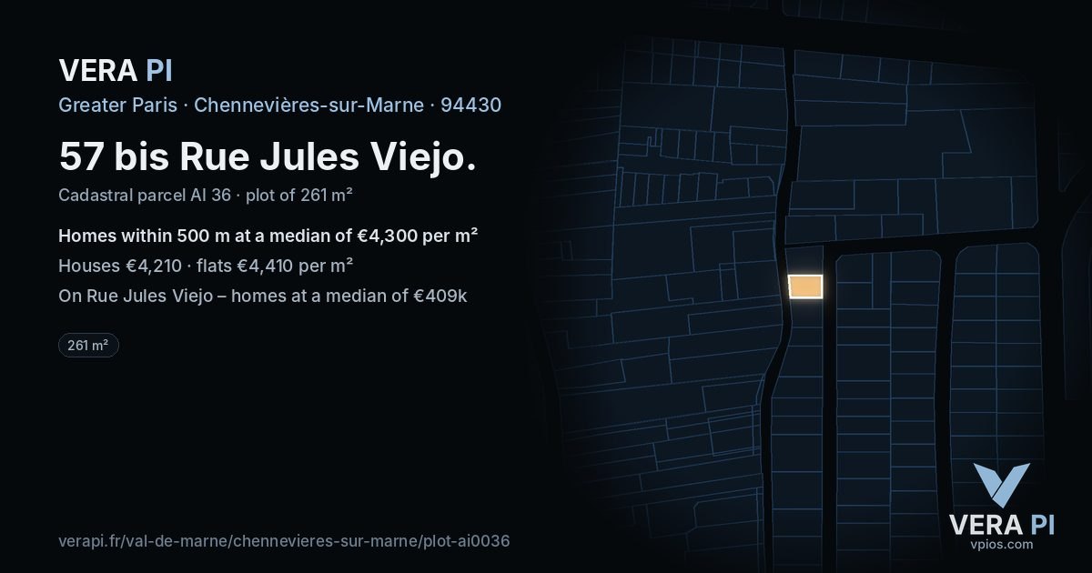 57 bis Rue Jules Viejo, Chennevières-sur-Marne at night – the plot lit, the parcels around coloured by the prices near them