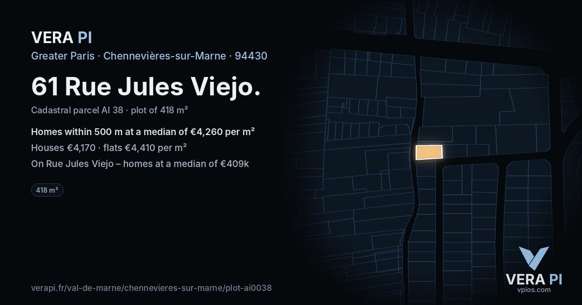 61 Rue Jules Viejo, Chennevières-sur-Marne at night – the plot lit, the parcels around coloured by the prices near them