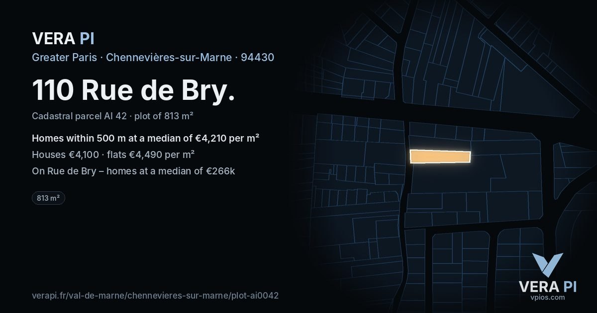 110 Rue de Bry, Chennevières-sur-Marne at night – the plot lit, the parcels around coloured by the prices near them