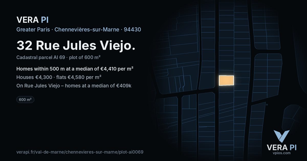32 Rue Jules Viejo, Chennevières-sur-Marne at night – the plot lit, the parcels around coloured by the prices near them