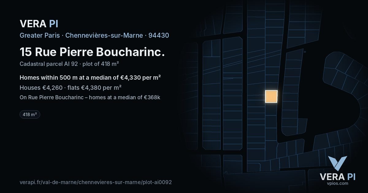 15 Rue Pierre Boucharinc, Chennevières-sur-Marne at night – the plot lit, the parcels around coloured by the prices near them