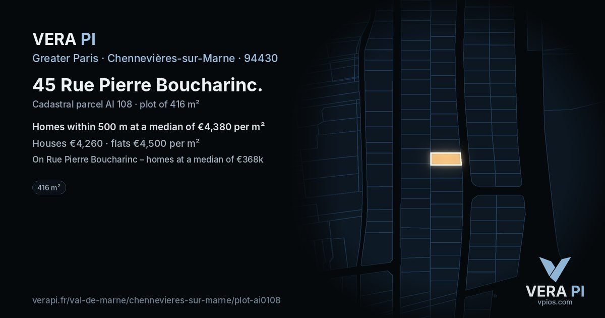 45 Rue Pierre Boucharinc, Chennevières-sur-Marne at night – the plot lit, the parcels around coloured by the prices near them