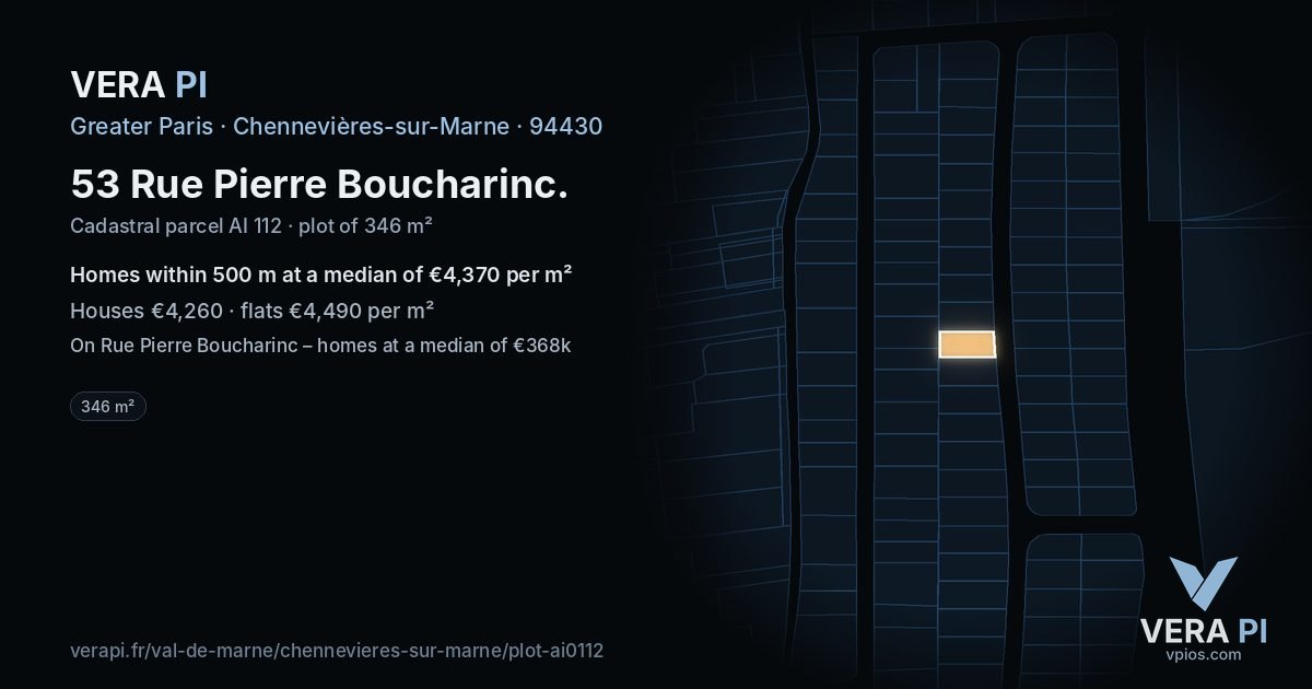 53 Rue Pierre Boucharinc, Chennevières-sur-Marne at night – the plot lit, the parcels around coloured by the prices near them