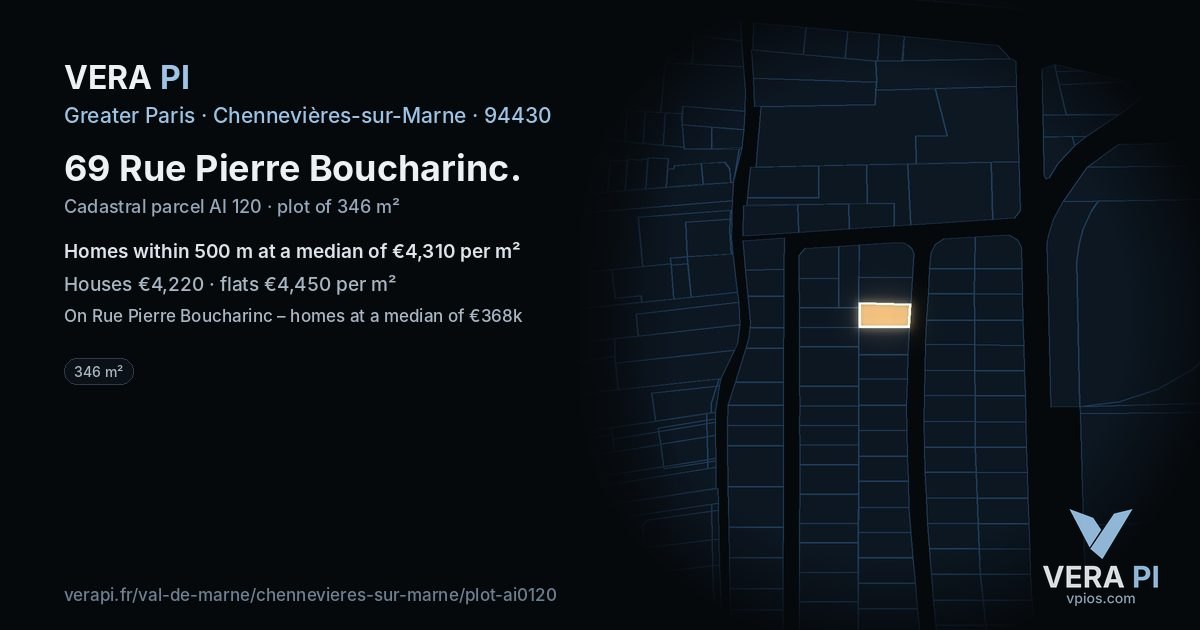 69 Rue Pierre Boucharinc, Chennevières-sur-Marne at night – the plot lit, the parcels around coloured by the prices near them
