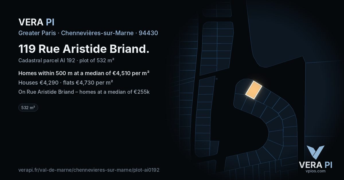 119 Rue Aristide Briand, Chennevières-sur-Marne at night – the plot lit, the parcels around coloured by the prices near them