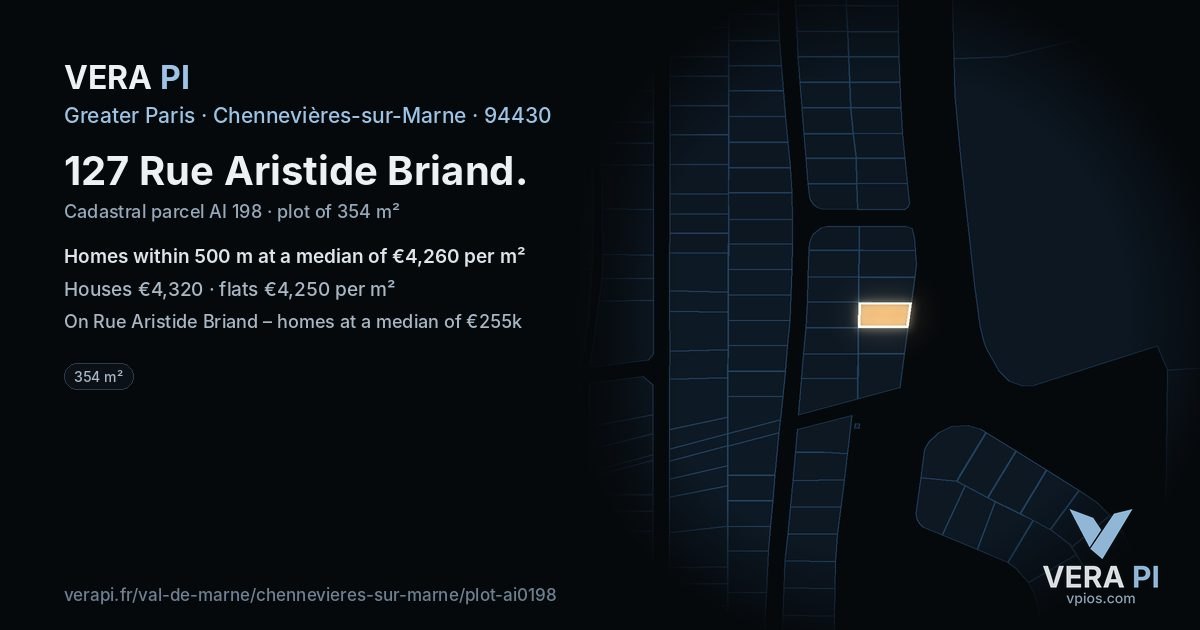 127 Rue Aristide Briand, Chennevières-sur-Marne at night – the plot lit, the parcels around coloured by the prices near them