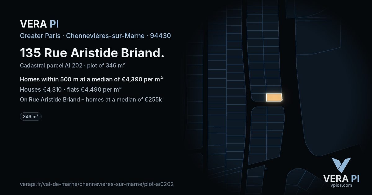 135 Rue Aristide Briand, Chennevières-sur-Marne at night – the plot lit, the parcels around coloured by the prices near them