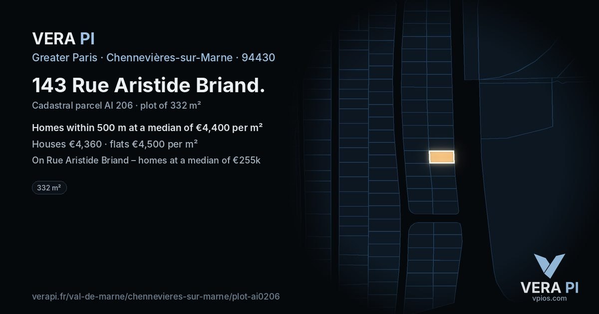 143 Rue Aristide Briand, Chennevières-sur-Marne at night – the plot lit, the parcels around coloured by the prices near them