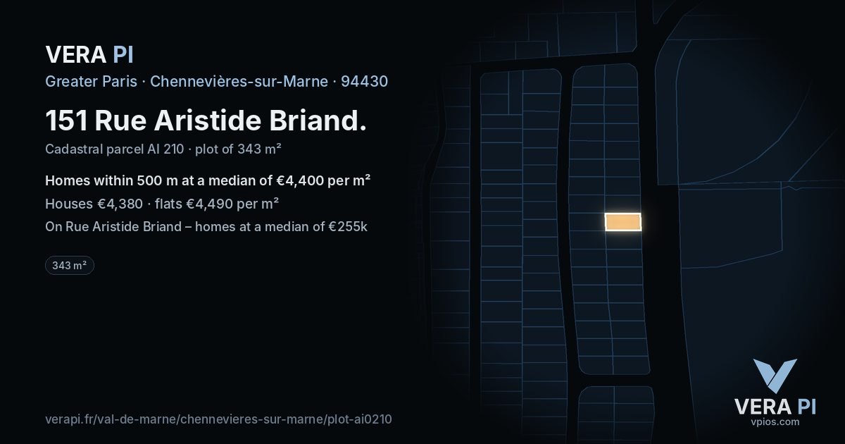 151 Rue Aristide Briand, Chennevières-sur-Marne at night – the plot lit, the parcels around coloured by the prices near them