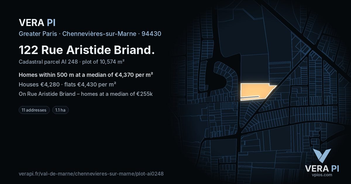 122 Rue Aristide Briand, Chennevières-sur-Marne at night – the plot lit, the parcels around coloured by the prices near them