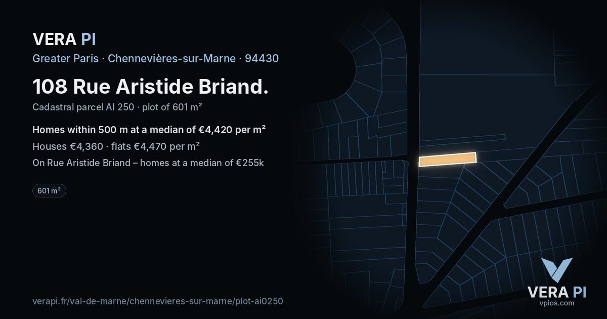108 Rue Aristide Briand, Chennevières-sur-Marne at night – the plot lit, the parcels around coloured by the prices near them