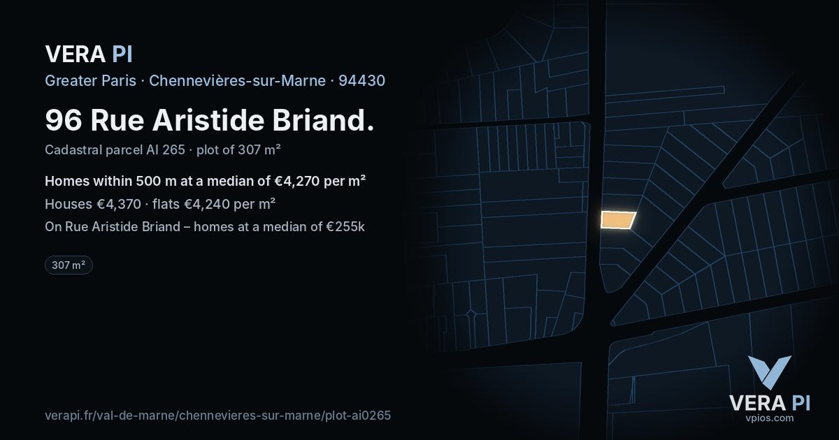 96 Rue Aristide Briand, Chennevières-sur-Marne at night – the plot lit, the parcels around coloured by the prices near them