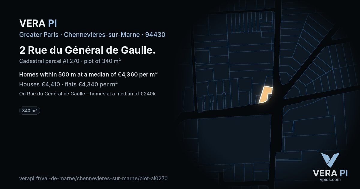 2 Rue du Général de Gaulle, Chennevières-sur-Marne at night – the plot lit, the parcels around coloured by the prices near them