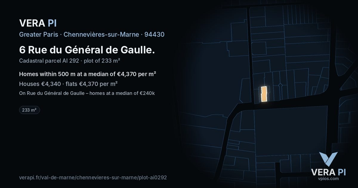 6 Rue du Général de Gaulle, Chennevières-sur-Marne at night – the plot lit, the parcels around coloured by the prices near them