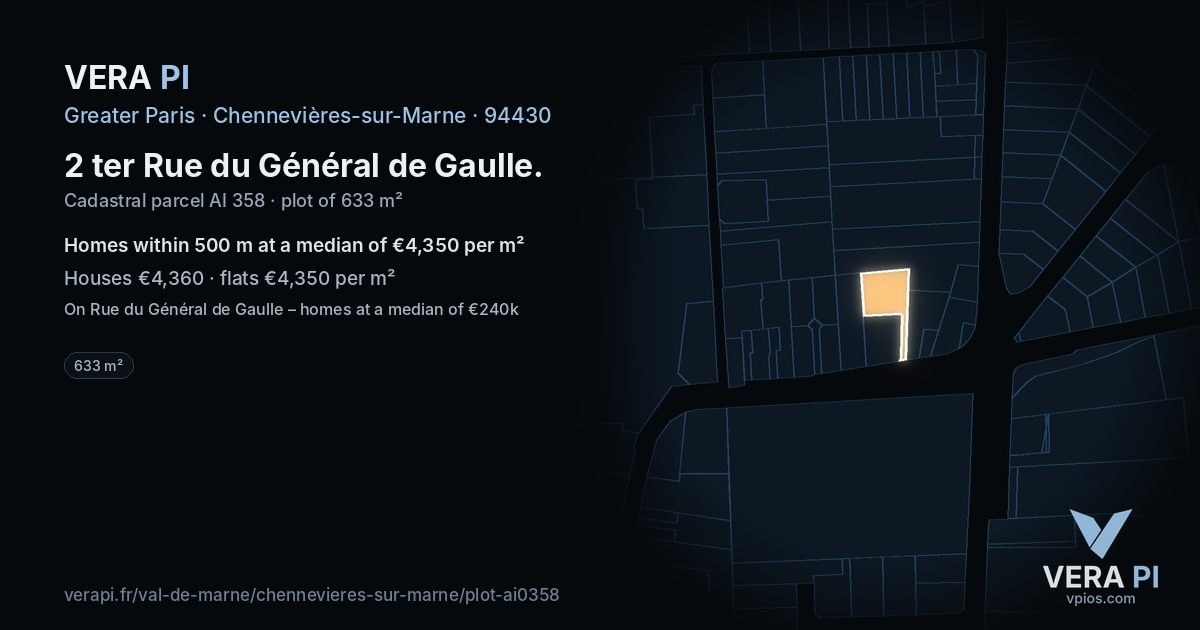 2 ter Rue du Général de Gaulle, Chennevières-sur-Marne at night – the plot lit, the parcels around coloured by the prices near them