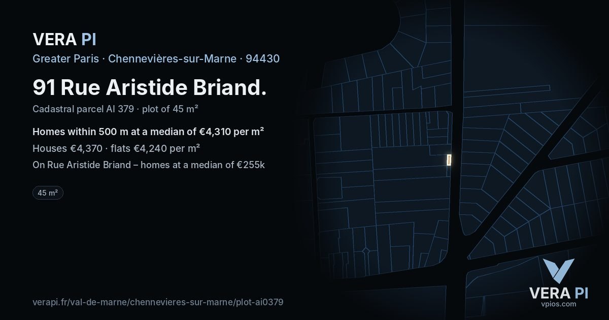 91 Rue Aristide Briand, Chennevières-sur-Marne at night – the plot lit, the parcels around coloured by the prices near them
