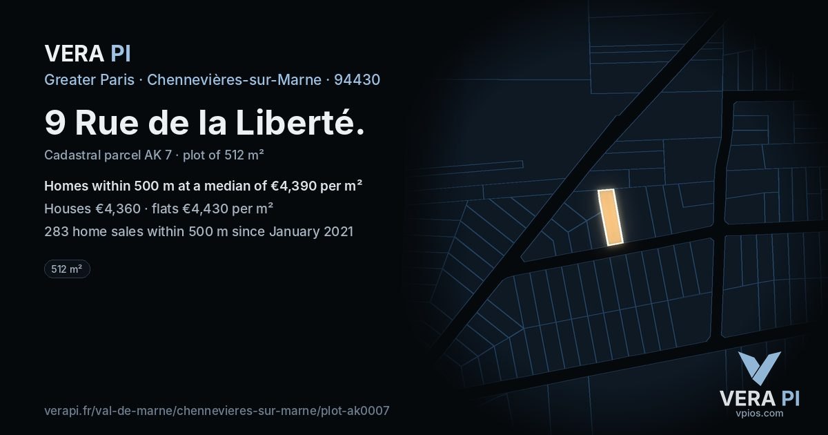 9 Rue de la Liberté, Chennevières-sur-Marne at night – the plot lit, the parcels around coloured by the prices near them
