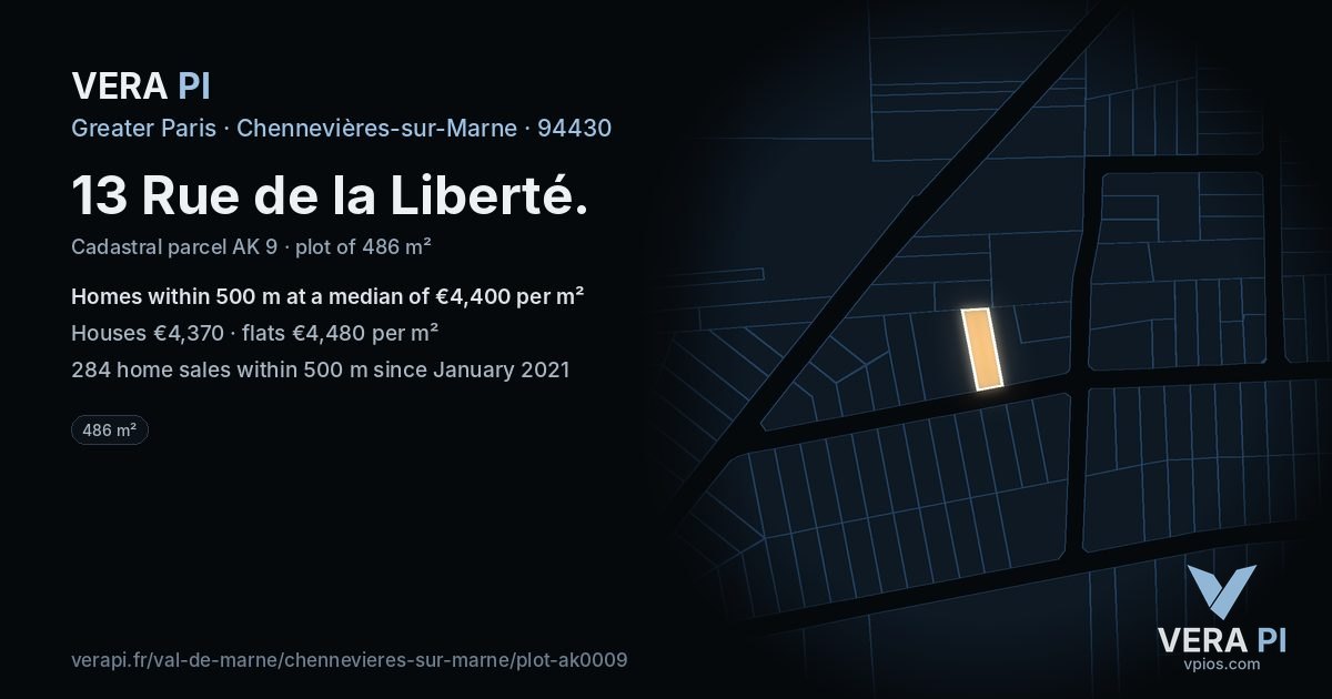 13 Rue de la Liberté, Chennevières-sur-Marne at night – the plot lit, the parcels around coloured by the prices near them