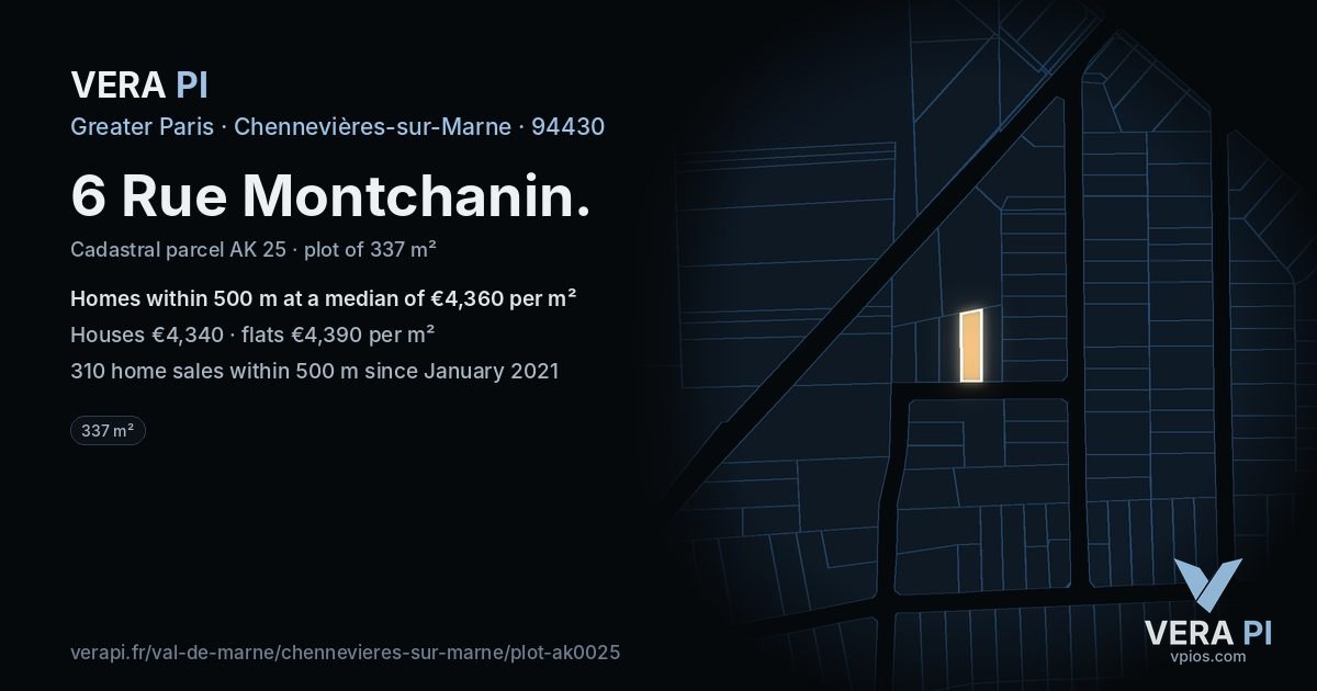 6 Rue Montchanin, Chennevières-sur-Marne at night – the plot lit, the parcels around coloured by the prices near them