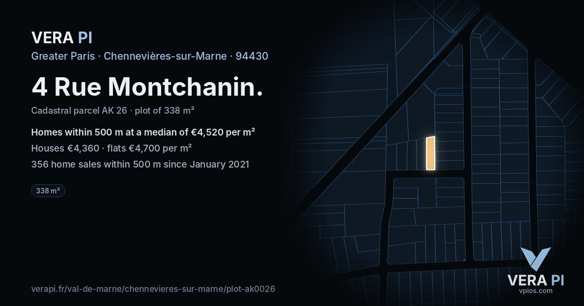 4 Rue Montchanin, Chennevières-sur-Marne at night – the plot lit, the parcels around coloured by the prices near them