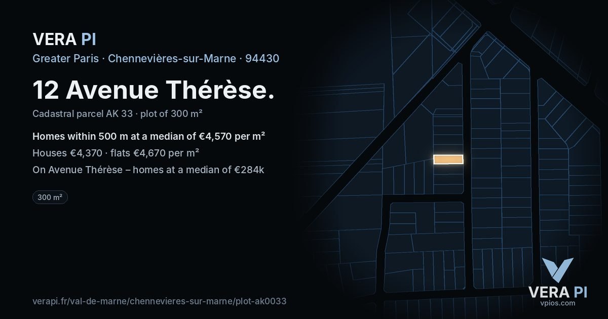12 Avenue Thérèse, Chennevières-sur-Marne at night – the plot lit, the parcels around coloured by the prices near them