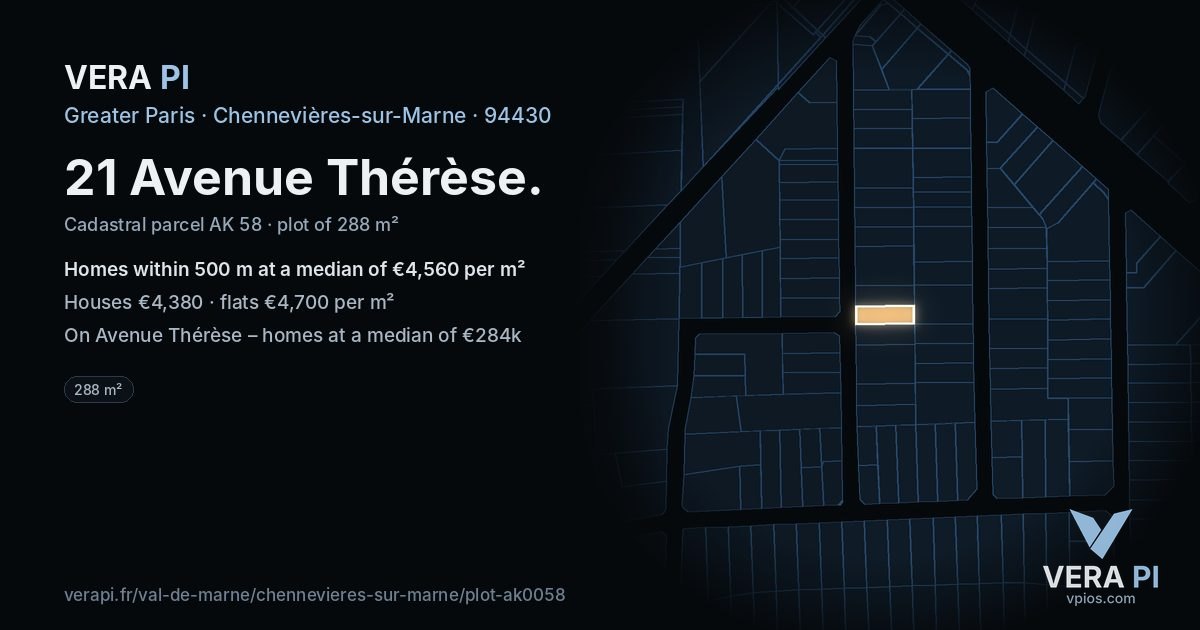 21 Avenue Thérèse, Chennevières-sur-Marne at night – the plot lit, the parcels around coloured by the prices near them