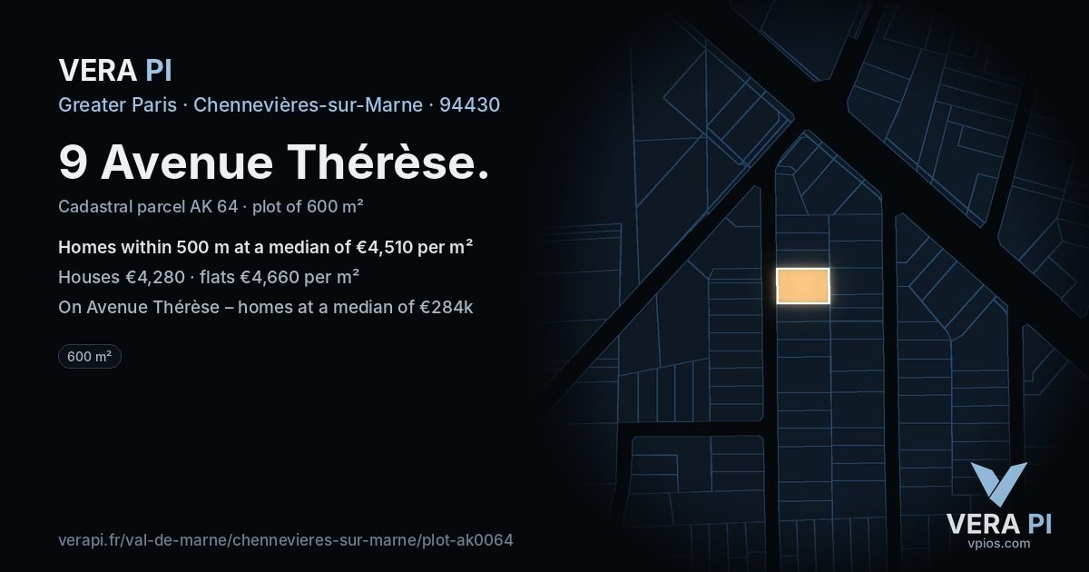 9 Avenue Thérèse, Chennevières-sur-Marne at night – the plot lit, the parcels around coloured by the prices near them