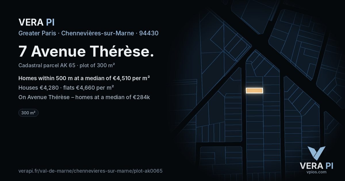 7 Avenue Thérèse, Chennevières-sur-Marne at night – the plot lit, the parcels around coloured by the prices near them