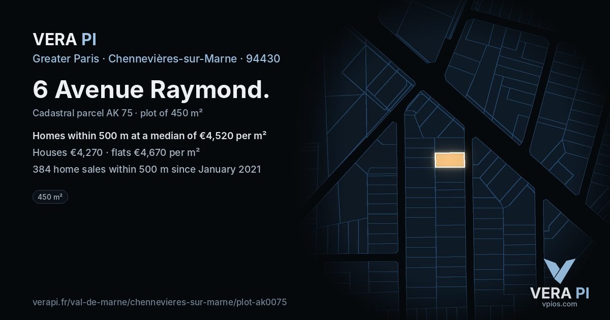6 Avenue Raymond, Chennevières-sur-Marne at night – the plot lit, the parcels around coloured by the prices near them