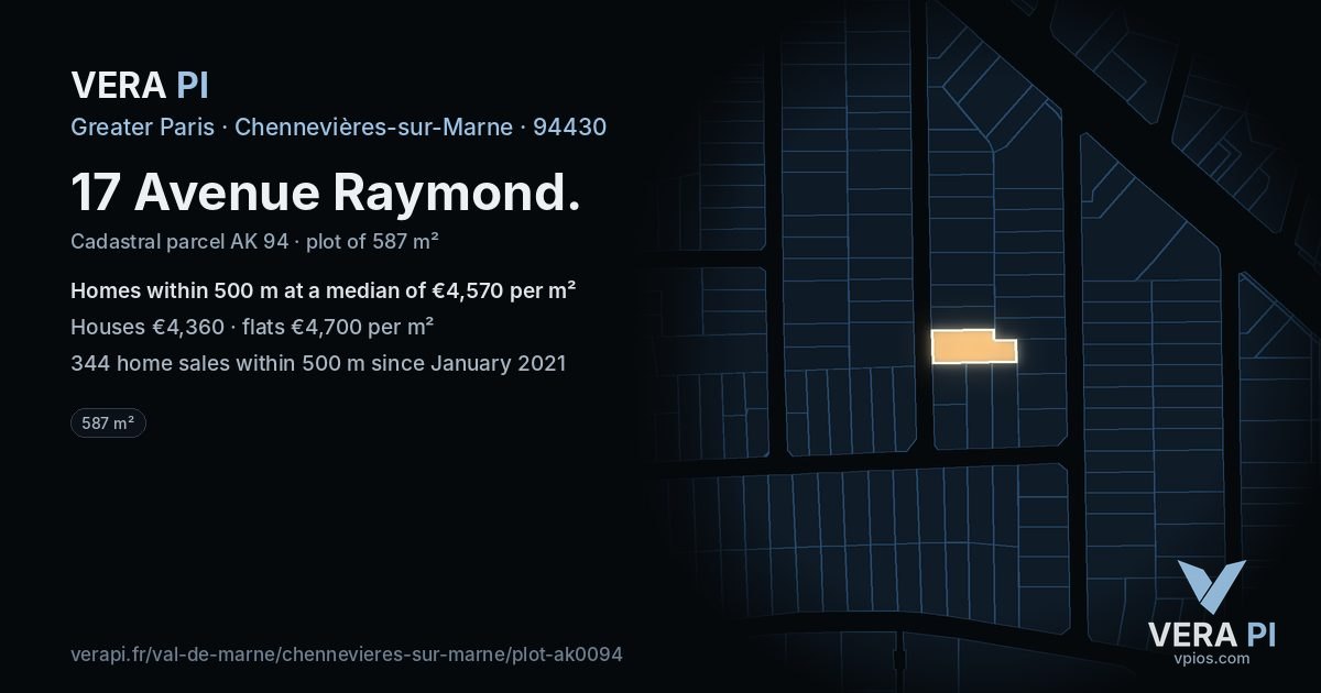 17 Avenue Raymond, Chennevières-sur-Marne at night – the plot lit, the parcels around coloured by the prices near them