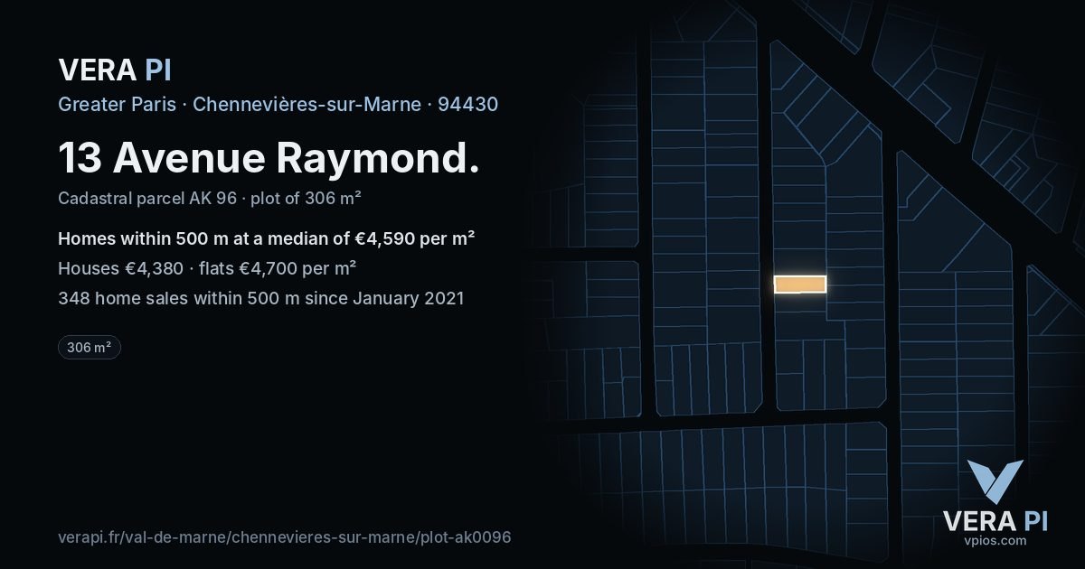 13 Avenue Raymond, Chennevières-sur-Marne at night – the plot lit, the parcels around coloured by the prices near them