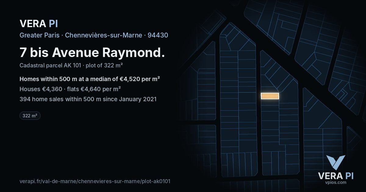 7 bis Avenue Raymond, Chennevières-sur-Marne at night – the plot lit, the parcels around coloured by the prices near them