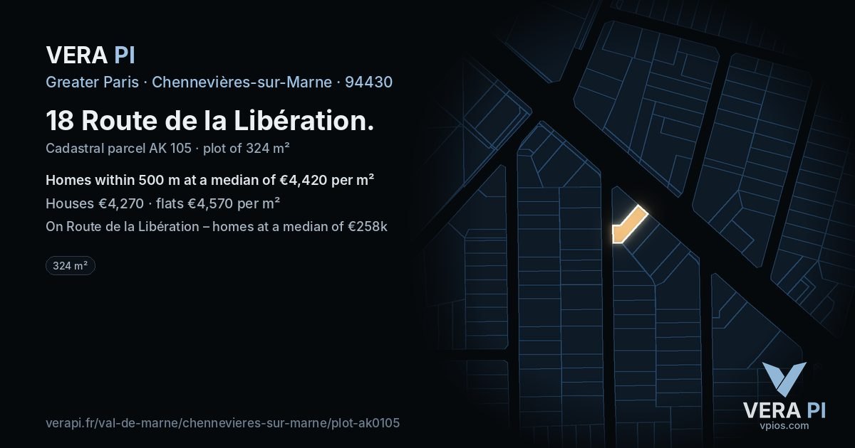 18 Route de la Libération, Chennevières-sur-Marne at night – the plot lit, the parcels around coloured by the prices near them