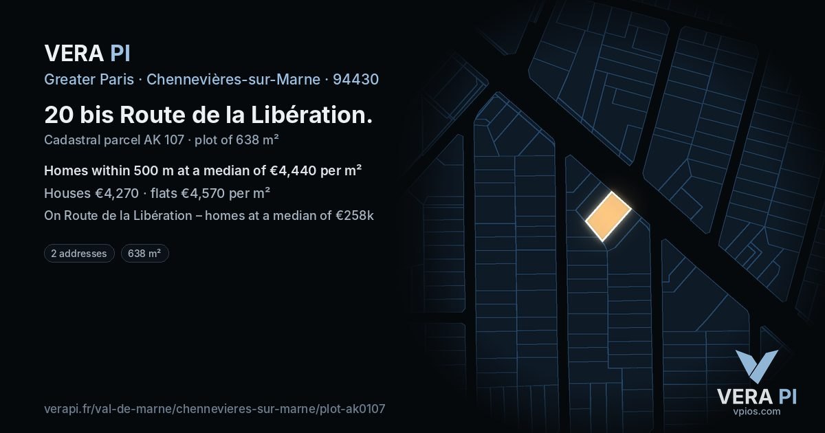 20 bis Route de la Libération, Chennevières-sur-Marne at night – the plot lit, the parcels around coloured by the prices near them