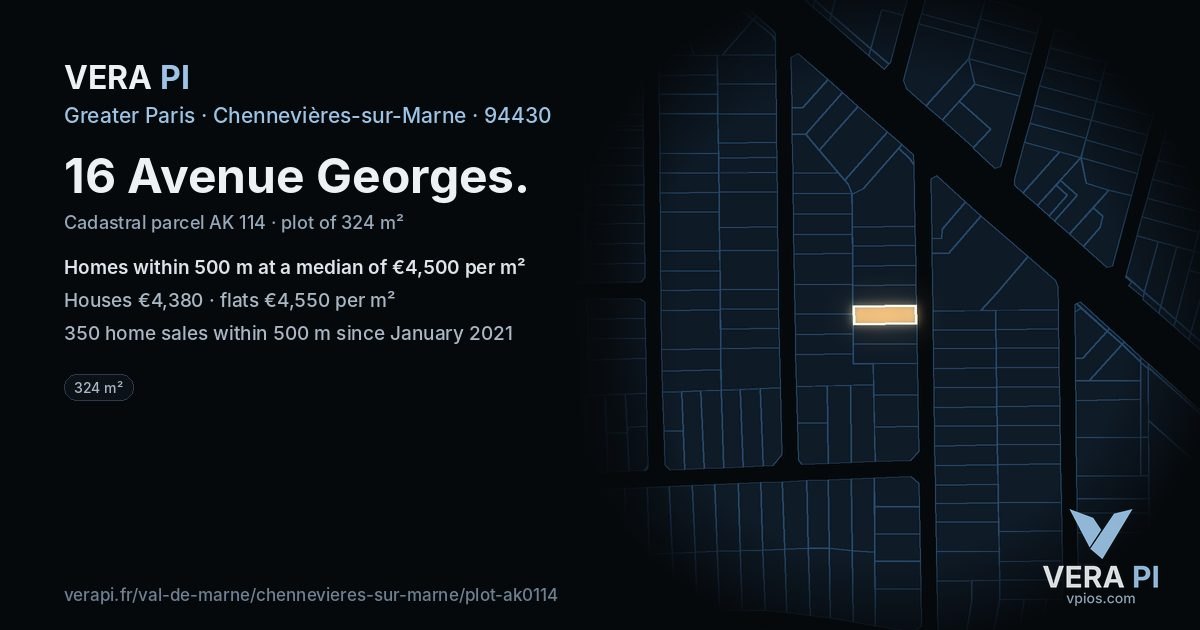 16 Avenue Georges, Chennevières-sur-Marne at night – the plot lit, the parcels around coloured by the prices near them