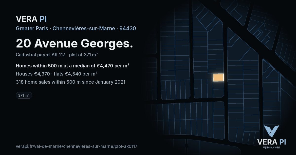 20 Avenue Georges, Chennevières-sur-Marne at night – the plot lit, the parcels around coloured by the prices near them