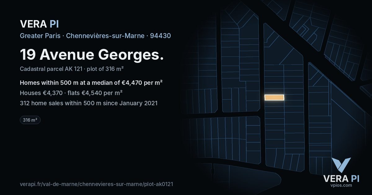 19 Avenue Georges, Chennevières-sur-Marne at night – the plot lit, the parcels around coloured by the prices near them