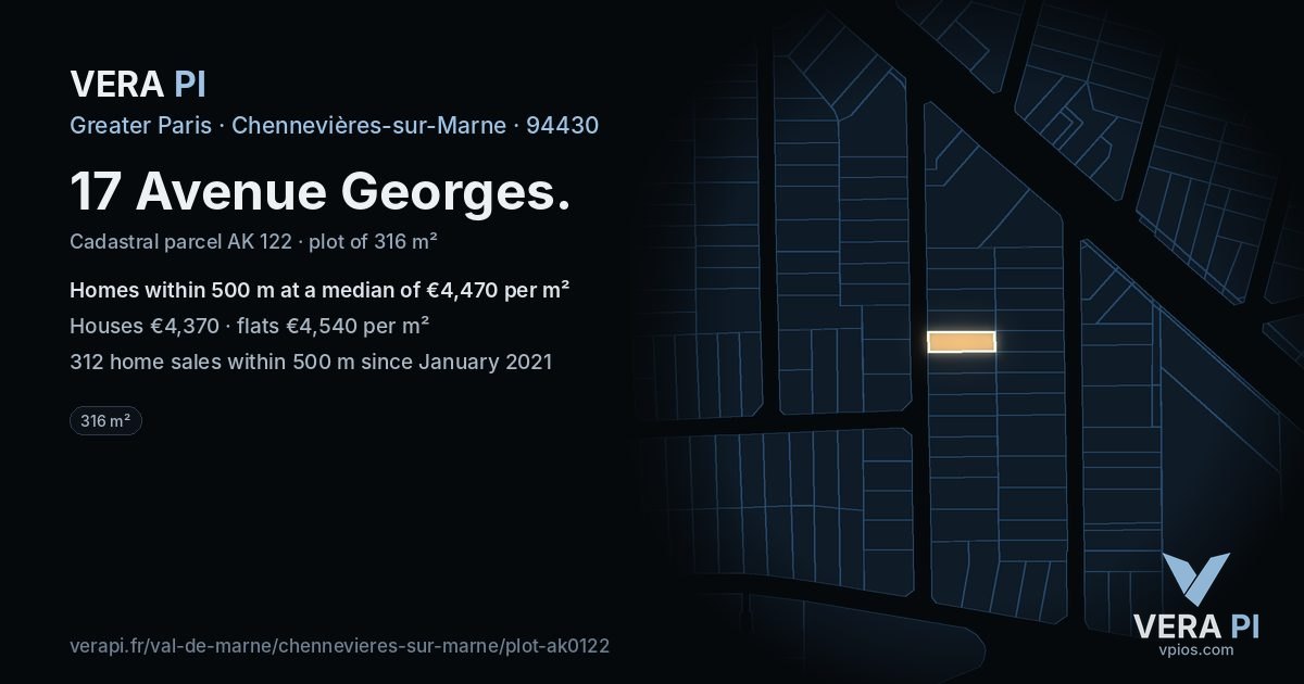 17 Avenue Georges, Chennevières-sur-Marne at night – the plot lit, the parcels around coloured by the prices near them