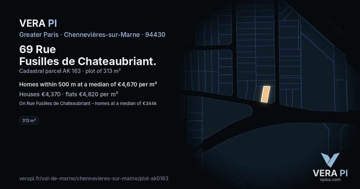 69 Rue Fusilles de Chateaubriant, Chennevières-sur-Marne at night – the plot lit, the parcels around coloured by the prices near them